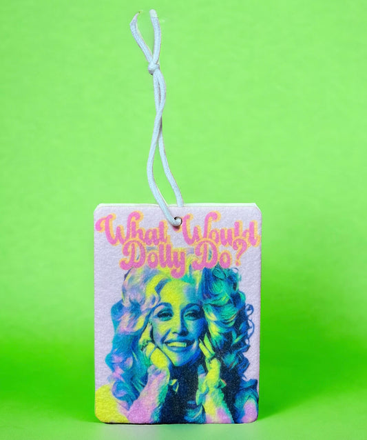 Dolly Parton - What Would Dolly Do? - Air Freshener
