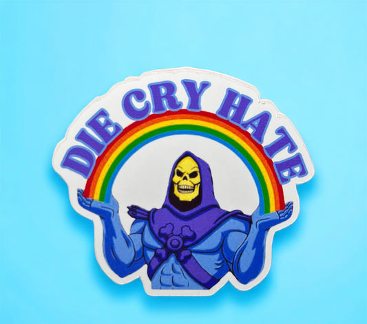 Skeletor - Die Cry Hate - Live Laugh Love - Funny Sticker - Vinyl Sticker - Die Cut